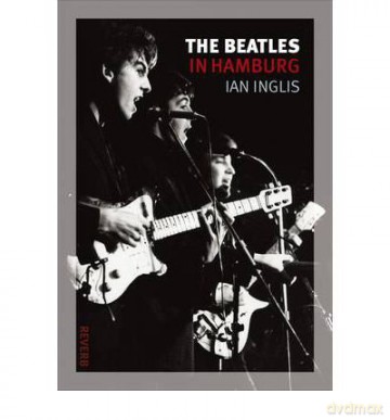 TheBeatles in Hamburg by Inglis, Ian - Ian Inglis [KSIĄŻKA]