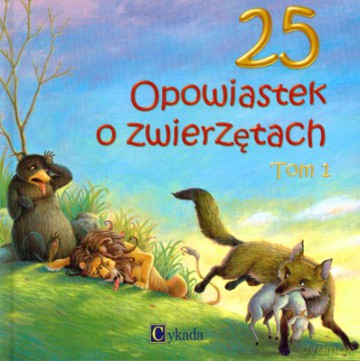 25 Opowiastek O Zwierzętach Tom 1 (twarda) [KSIĄŻKA]