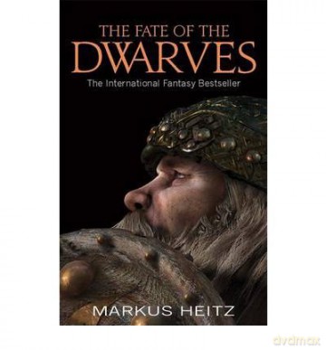 TheFate of the Dwarves by Heitz, Markus - Markus Heitz [KSIĄŻKA]
