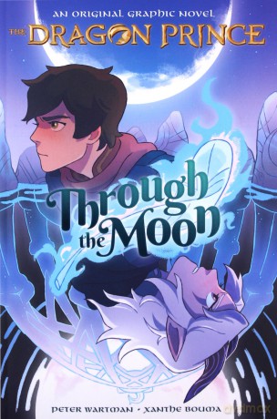 Through the Moon the Dragon Prince Graphic Novel #1 - Peter Wartman [KSIĄŻKA]