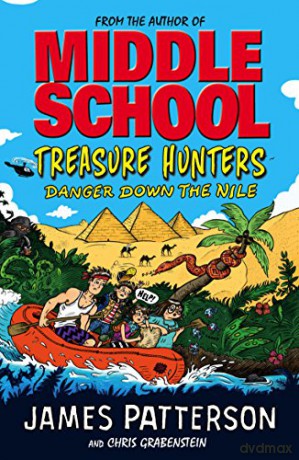 Treasure Hunters: Danger Down the Nile: Treasure Hunters 2 - James Patterson [KSIĄŻKA]
