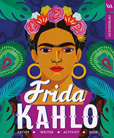 V&A Introduces - Frida Kahlo [KSIĄŻKA]