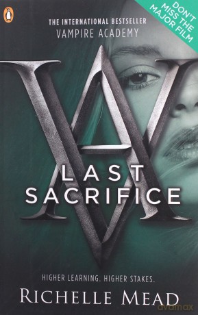 Vampire Academy: Last Sacrifice book 6: Richelle Mead - Richelle Mead [KSIĄŻKA]