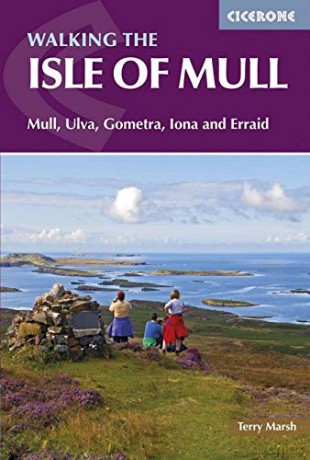 Walking The Isle of Mull: 47 Walks on Mull, Ulva, Gometra, Iona and Erraid British Mountains - Terry Marsh [KSIĄŻKA]
