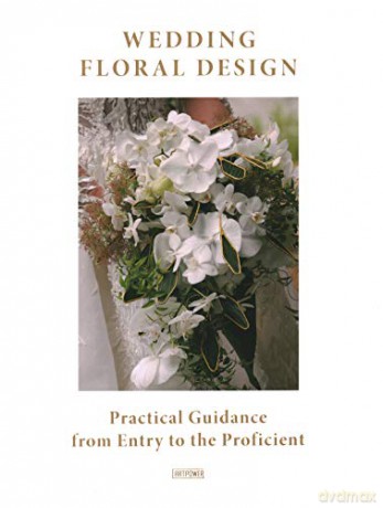 Wedding Floral Design - Li Aihong [KSIĄŻKA]