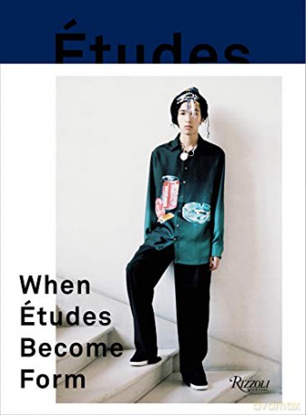 When Études Become Form: Paris, New York, and the Intersection of Fashion and Art - A. Marcopoulos [KSIĄŻKA]