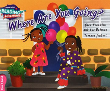 Where Are You Going Pink B Band Cambridge Reading Adventures - Glen Franklin [KSIĄŻKA]