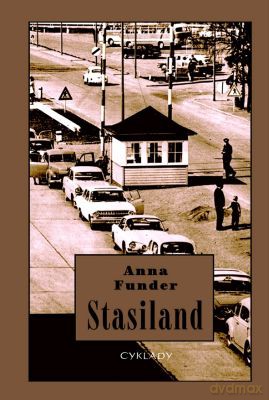 Stasiland - Anna Funder [KSIĄŻKA]