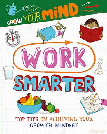 Work Smarter Grow Your Mind - Alice Harman [KSIĄŻKA]
