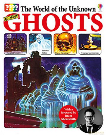 World of the Unknown: Ghosts: 1 The World of the Unknown - Christopher Maynard [KSIĄŻKA]