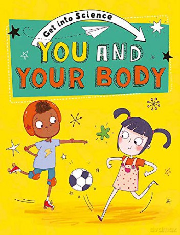 You and Your Body Get Into Science - Jane Lacey [KSIĄŻKA]