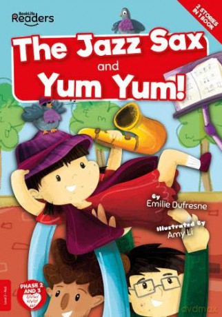 Yum Yum and the Jazz Sax BookLife Readers - Emilie Dufresne [KSIĄŻKA]