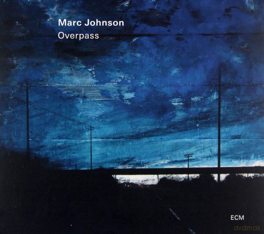 Marc Johnson: Overpass [CD]