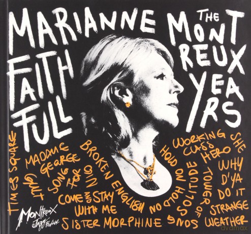 Marianne Faithfull: Marianne Faithfull - The Montreux Years [CD]