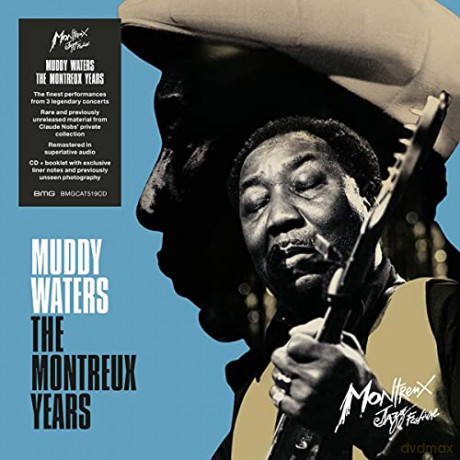 Muddy Waters: Muddy Waters - The Montreux Years [CD]