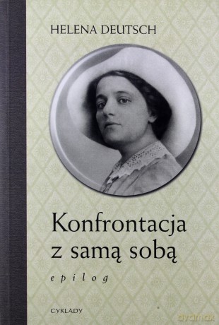Konfrontacja Z Samą Sobą - Helena Deutsch [KSIĄŻKA]