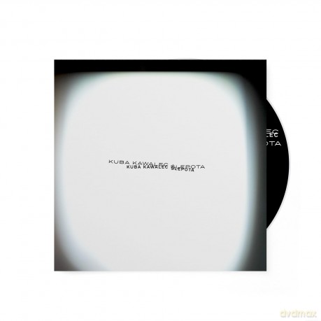 Kuba Kawalec: Ślepota [CD]