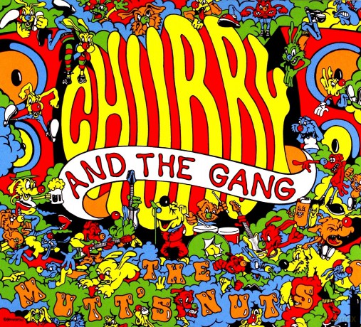 Chubby And The Gang: The Mutt's Nuts [CD]