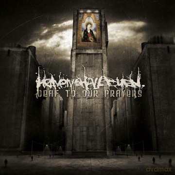 Heaven Shall Burn: Deaf To Our Prayers (Re-issue 2021) [Winyl]