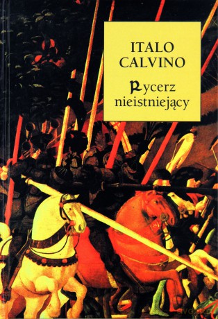 Rycerz Nieistniejący (twarda) - Italo Calvino [KSIĄŻKA]