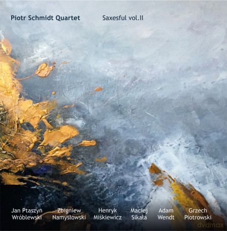 Piotr Schmidt Quartet: Saxesful vol. II [CD]