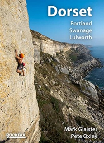 Dorset: Portland, Swanage, Lulworth - Mark Glaister, Pete Oxley [KSIĄŻKA]