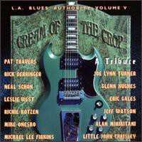 L.A. Blues Authority: Cream Of The Crop [CD]