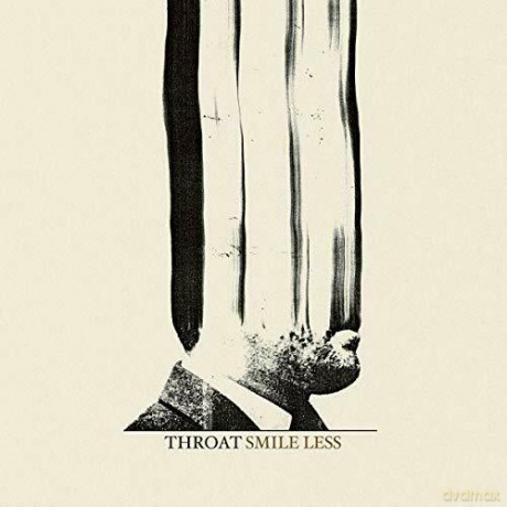 Throat: Smile Less [CD]