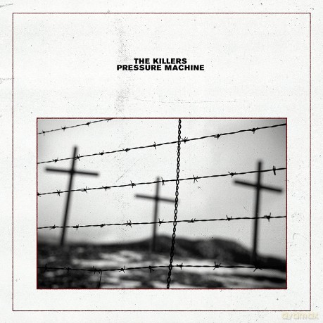 Killers: Pressure Machine [CD]