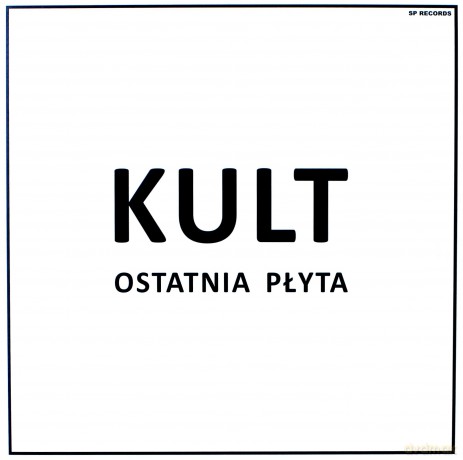 Kult: Ostatnia plyta (White) [2xWinyl]