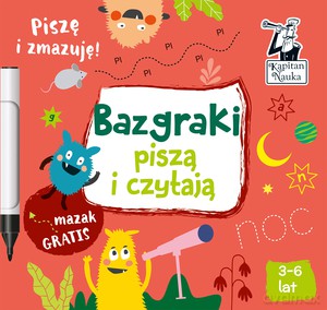 Bazgraki piszą i czytają. Kapitan Nauka - Monika Sobkowiak [KSIĄŻKA]