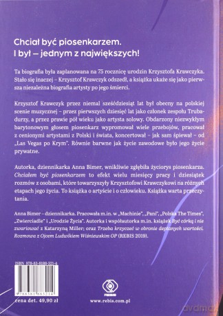Chciałem być piosenkarzem. Biografia Krzysztofa Krawczyka - Anna Bimer [KSIĄŻKA]