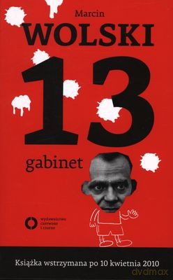 13 Gabinet - Marcin Wolski [KSIĄŻKA]