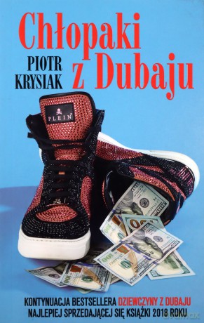 Chłopaki z Dubaju - Piotr Krysiak [KSIĄŻKA]