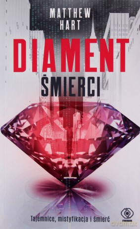 Diament śmierci - Matthew Hart [KSIĄŻKA]