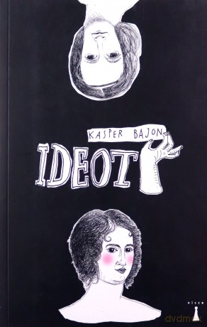 Ideot - Kasper Bajon [KSIĄŻKA]