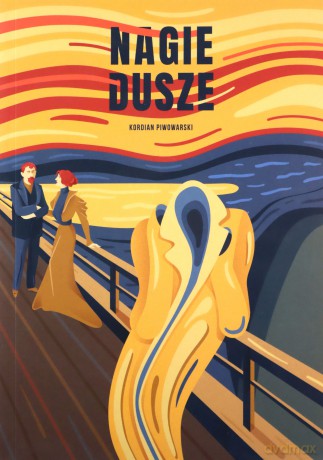 Nagie Dusze - Kordian Piwowarski [KSIĄŻKA]
