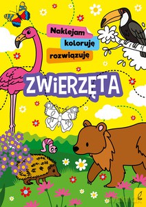 Naklejam, koloruję, rozwiązuję. Zwierzęta [KSIĄŻKA]