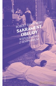 Sakrament obłudy - Robert Samborski [KSIĄŻKA]