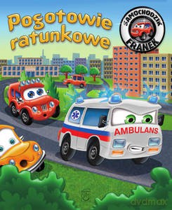 Samochodzik Franek. Pogotowie ratunkowe - Karolina Górska [KSIĄŻKA]