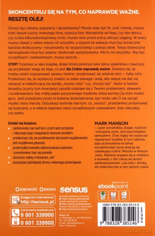 Subtelnie mówię F**k! Sprzeczna z logiką metoda na szczęśliwe życie - Mark Manson [KSIĄŻKA]