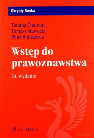 Wstęp do prawoznawstwa - Tatiana Chauvin, Tomasz Stawecki [KSIĄŻKA]