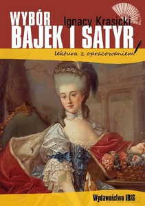 Wybór bajek i satyr - Ignacy Krasicki [KSIĄŻKA]