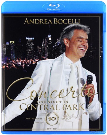 Andrea Bocelli: Concerto: One Night In Central Park 10th Anniversary [Blu-Ray]