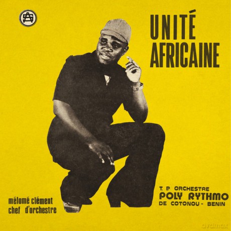 T.P. Orchestre - Poly Rythmo De Cotonou - Rep Pop Du Benin: Unite Africaine [Winyl]