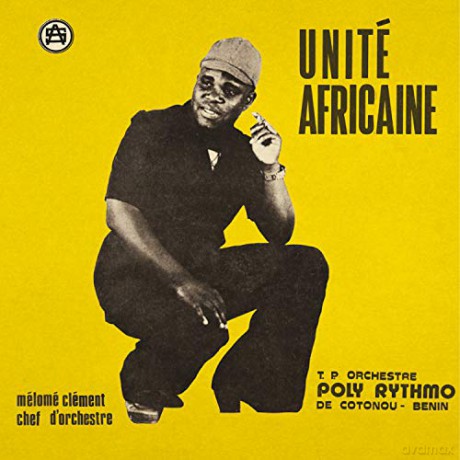 T.P. Orchestre - Poly Rythmo De Cotonou - Rep Pop Du Benin: Unite Africaine [Winyl]