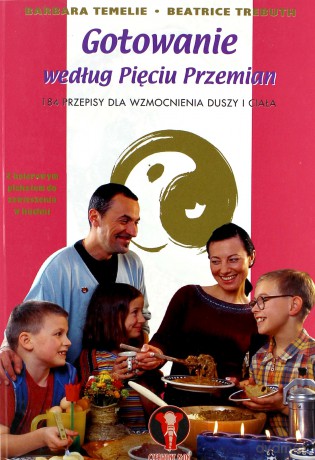 Gotowanie Według Pięciu Przemian - Barbara Temelie, Beatricie Trebuth [KSIĄŻKA]