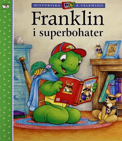 Franklin I Superbohater [KSIĄŻKA]