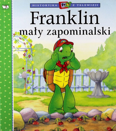 Franklin Mały Zapominalski [KSIĄŻKA]