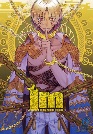 IM: Wielki Kapłan Imhotep (Tom 6) - Morishita Makoto [KOMIKS]